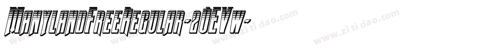 ManylandFreeRegular-2OEVw字体转换