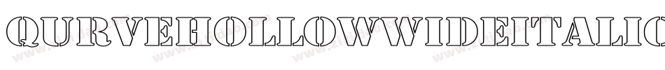 QurveHollowWideItalic-3l2X字体转换