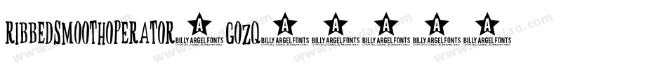 RibbedSmoothOperator-GOZq字体转换 RibbedSmoothOperator-GOZq字体转换