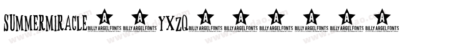 SummerMiracle-6YxZq字体转换 SummerMiracle-6YxZq字体转换
