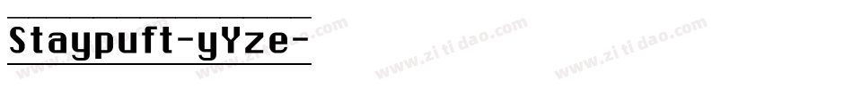 Staypuft-yYze字体转换