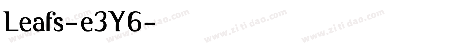 Leafs-e3Y6字体转换