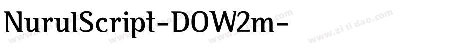 NurulScript-DOW2m字体转换