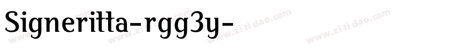 Signeritta-rgg3y字体转换 Signeritta-rgg3y字体转换