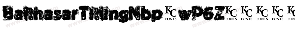 BalthasarTitlingNbp-wP6Z字体转换