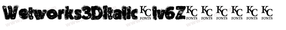 Wetworks3DItalic-lv6Z字体转换