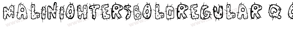 MaliniOhterSBoldRegular-q9o2字体转换