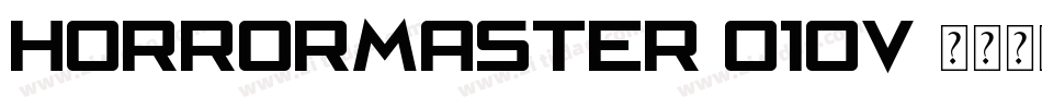 Horrormaster-o10V字体转换