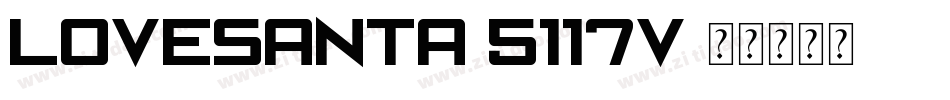 LoveSanta-5117v字体转换