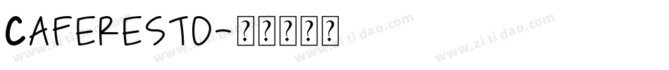 Caferesto字体转换