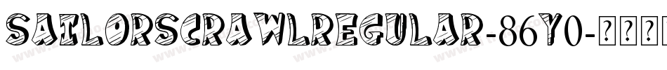 SailorScrawlRegular-86Y0字体转换