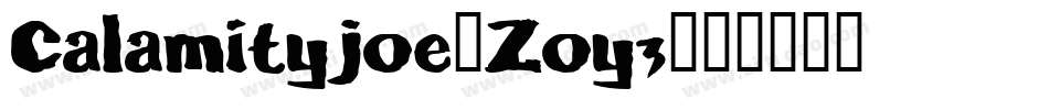 Calamityjoe-Zoy3字体转换