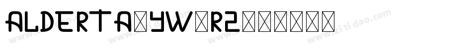 Alderta-yw1RZ字体转换