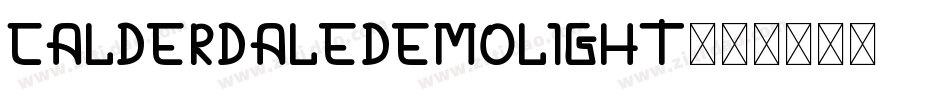 CALDERDALEDEMOLight字体转换