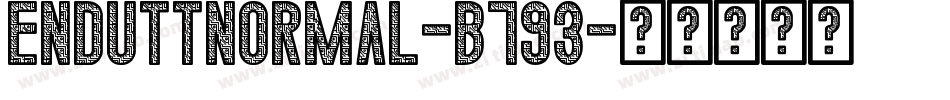 EnduttNormal-B793字体转换