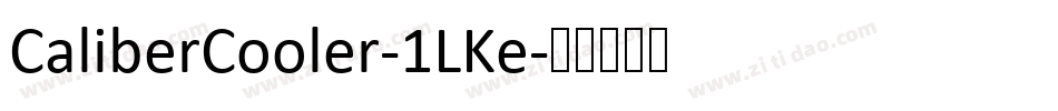 CaliberCooler-1LKe字体转换