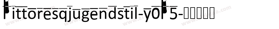 Pittoresqjugendstil-y0P5字体转换