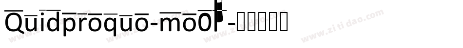 Quidproquo-mo0P字体转换