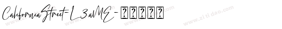 CaliforniaStreet-L3aME字体转换