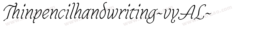 Thinpencilhandwriting-vyAL字体转换