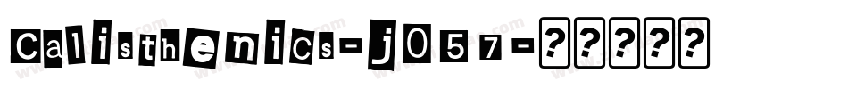Calisthenics-j057字体转换