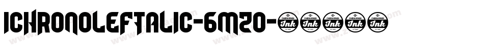 IchronoLeftalic-6mZo字体转换