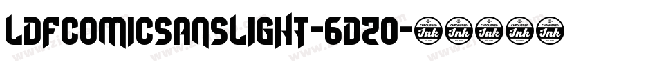 Ldfcomicsanslight-6dZo字体转换