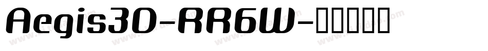 Aegis3D-RR6W字体转换