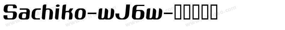 Sachiko-wJ6w字体转换