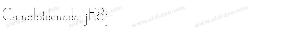 Camelotdenada-jE8j字体转换