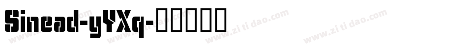 Sinead-yYXq字体转换