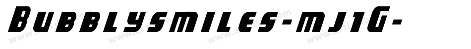Bubblysmiles-mj1G字体转换