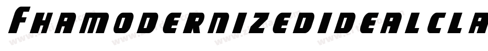 Fhamodernizedidealclassicnc-x9E5字体转换