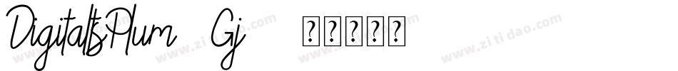 DigitaltsPlum-1Gj32字体转换