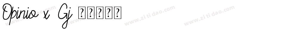 Opinio-x2Gj字体转换