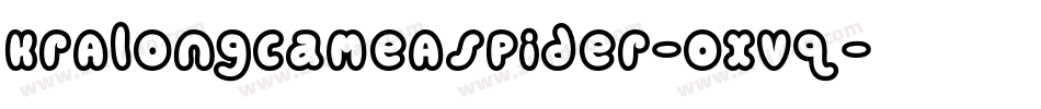 KrAlongCameASpider-oxVq字体转换