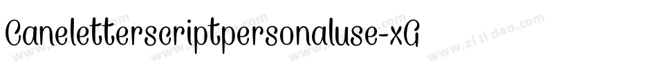 Caneletterscriptpersonaluse-xGz8字体转换