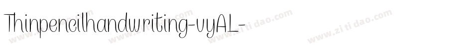Thinpencilhandwriting-vyAL字体转换