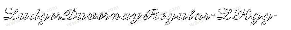 LudgerDuvernayRegular-LKgg字体转换