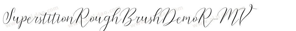 SuperstitionRoughBrushDemoR-MVWgx字体转换