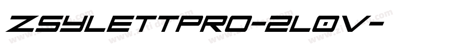 Zsylettpro-2l0v字体转换
