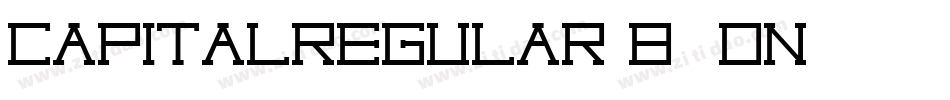 CapitalRegular-B5dn字体转换