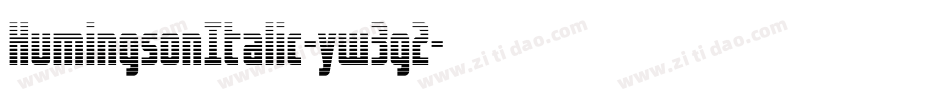 HumingsonItalic-yw3g2字体转换
