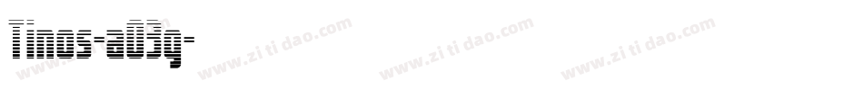 Tinos-aO3g字体转换