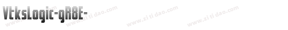 VtksLogic-gR8E字体转换 VtksLogic-gR8E字体转换