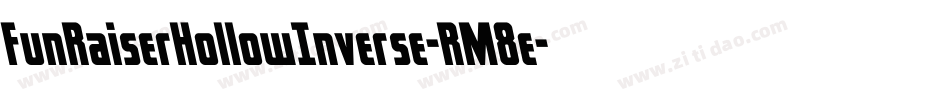 FunRaiserHollowInverse-RM8e字体转换