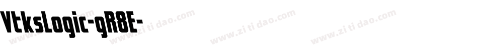 VtksLogic-gR8E字体转换 VtksLogic-gR8E字体转换