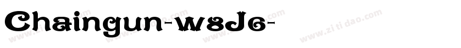 Chaingun-w8J6字体转换