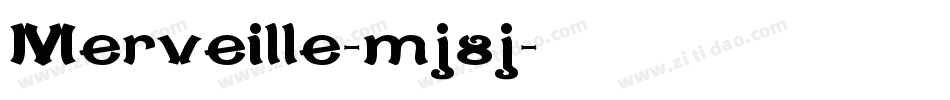 Merveille-mj8j字体转换 Merveille-mj8j字体转换