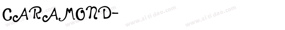 CARAMOND字体转换